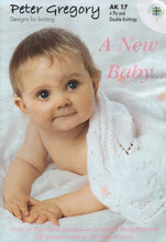 Load image into Gallery viewer, Peter Gregory Knitting &amp; Crochet Booklet AK17 Outfits for A New Baby