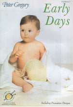 Load image into Gallery viewer, Peter Gregory Early Days Baby Outfits Knitting &amp; Crochet Booklet (EX1)