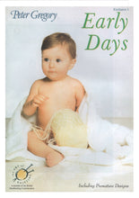 Load image into Gallery viewer, Peter Gregory Early Days Baby Outfits Knitting &amp; Crochet Booklet (EX1)