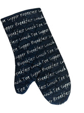 Load image into Gallery viewer, Mealtime Script Quilted Cotton Gauntlet, Pair of Gauntlets or Double Oven Glove