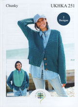 Load image into Gallery viewer, UKHKA 251 Ladies Chunky Knitting Pattern - Cosy Knit Jacket &amp; Snood