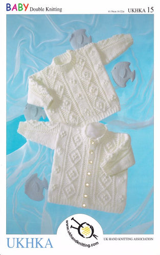 Double Knitting Pattern - UKHKA 15 Baby Cardigan & Sweater