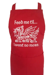Welsh Dragon Feed me til … I want no more Apron