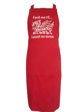 Load image into Gallery viewer, Welsh Dragon Feed me til … I want no more Apron
